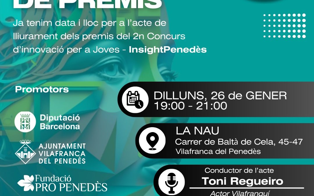 InsightPenedès premiarà el talent jove que pot transformar el futur del Penedès
